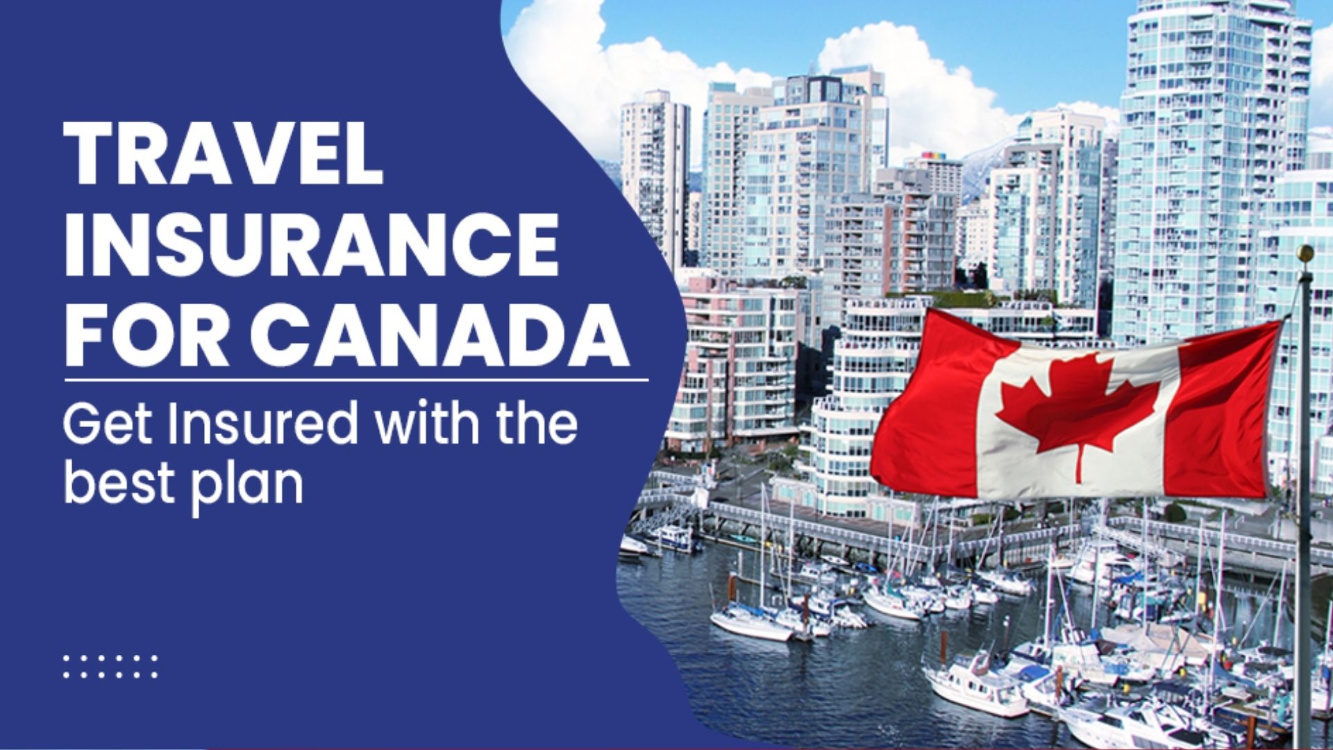 Travel Insurance for Canada