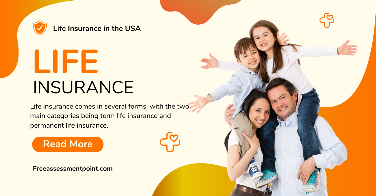 Understanding the Basics of Life Insurance in the USA