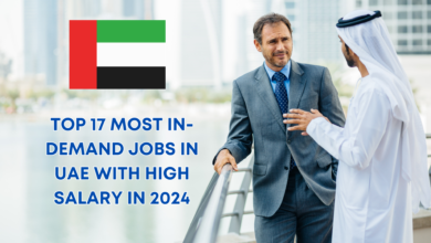 Top 17 Most In-Demand Jobs in UAE with High Salary in 2024